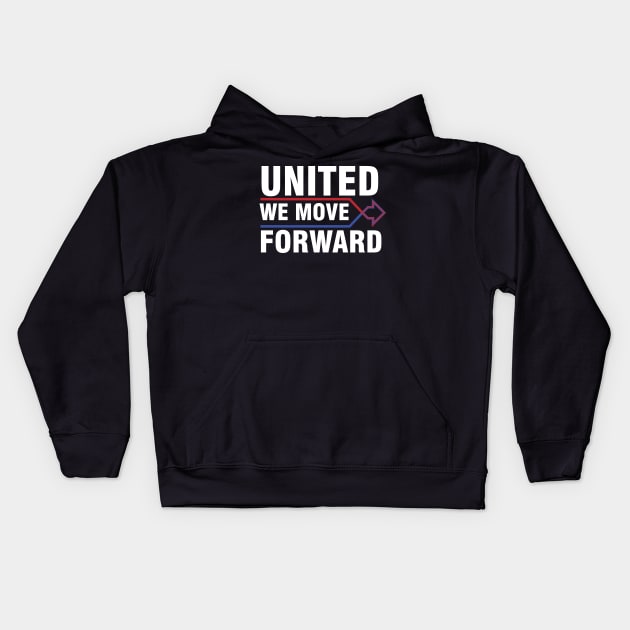 UNITED WE MOVE FORWARD Kids Hoodie by Litho